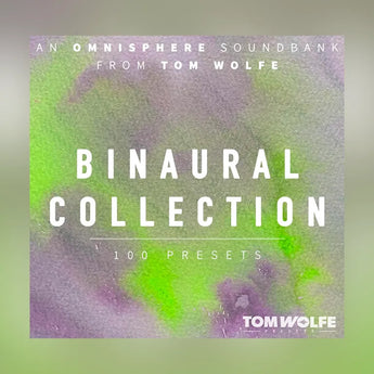Tom Wolfe Binaural Collection for Omnisphere
