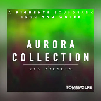 Tom Wolfe Aurora Collection for Pigments