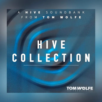 Tom Wolfe Hive Collection