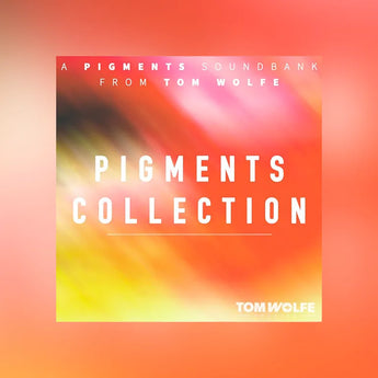 Tom Wolfe Pigments Collection
