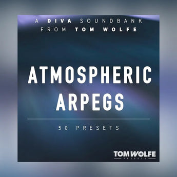 Tom Wolfe Diva Atmospheric Arpegs