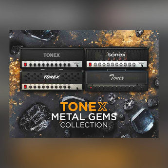 TONEX Metal Gems