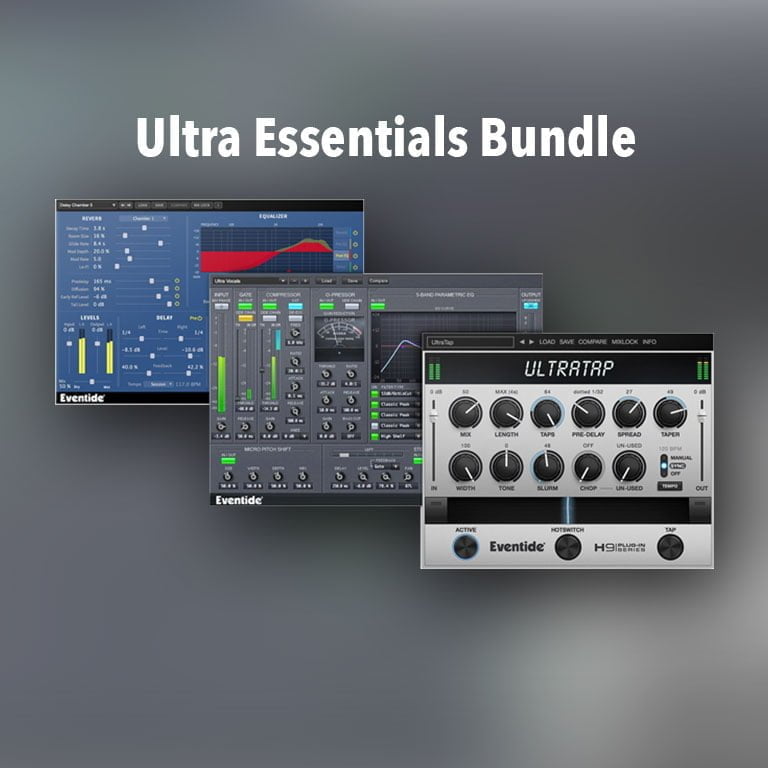 Eventide Ultra Essentials Bundle